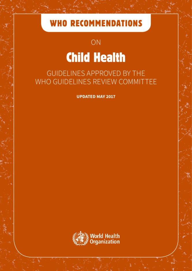 WHO Recommendations on Child Health