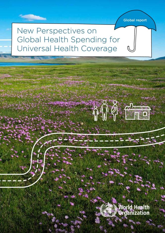 New Perspectives on Global Health Spending for Universal Health Coverage