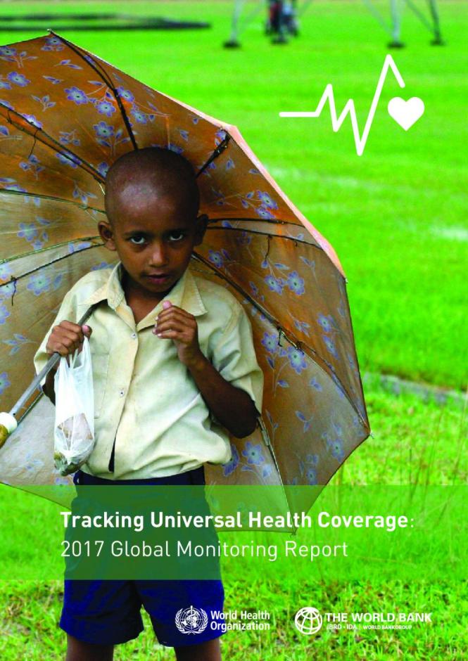 Tracking Universal Health Coverage: 2017 Global Monitoring Report