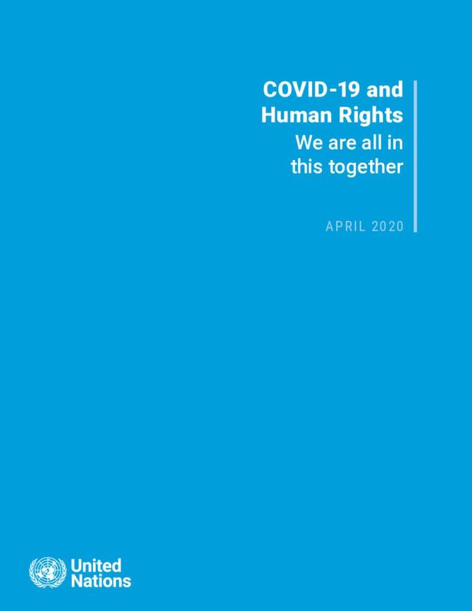 COVID-19 and Human Rights - We are All in This Together