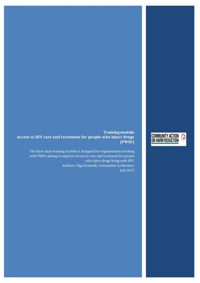 Training Module: Access to HIV Care and Treatment for People who Inject Drugs