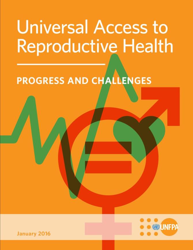 Universal Access to Reproductive Health: Progress and Challenges