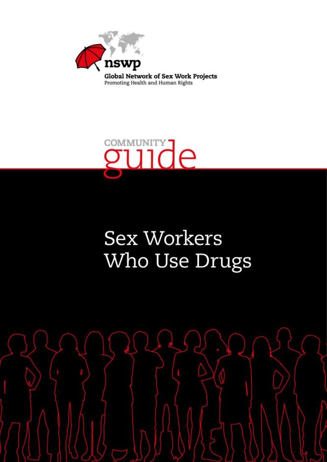 Community Guide: Sex Workers Who Use Drugs