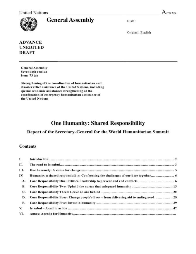 One Humanity: Shared Responsibility - Report of the Secretary-General for the World Humanitarian Summit (Advance Unedited Draft)