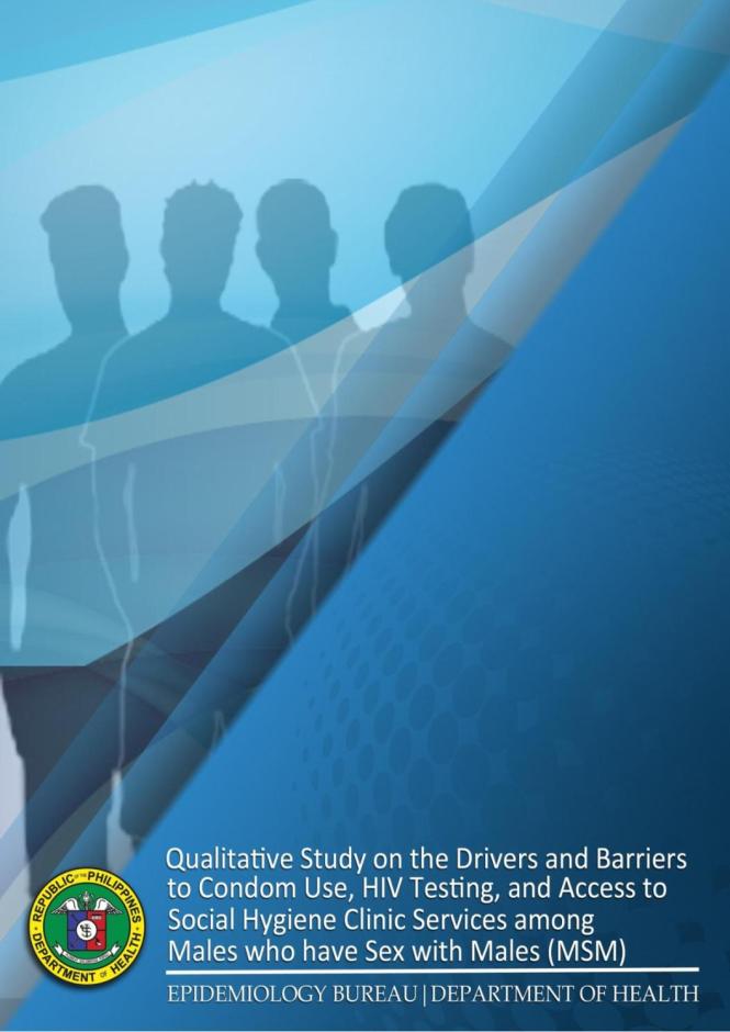 Qualitative Study on the Drivers and Barriers to Condom Use, HIV Testing, and Access to Social Hygiene Clinic Services among Males who have Sex with Males
