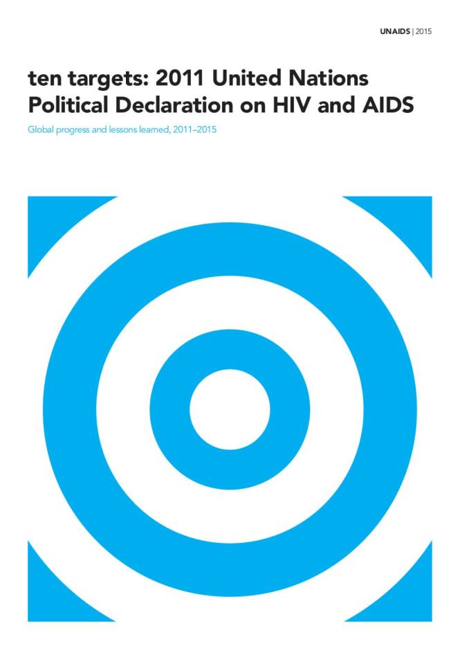 Ten Targets: 2011 United Nations Political Declaration on HIV and AIDS