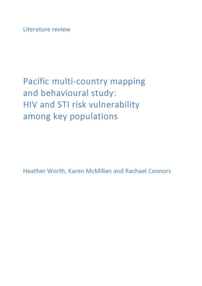 Pacific Multi-country Mapping and Behavioural Study: HIV and STI Risk Vulnerability among Key Populations