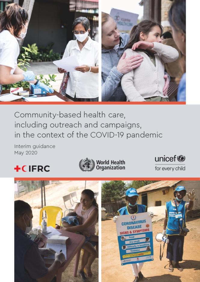 Community-based Health Care, Including Outreach and Campaigns, in the Context of the COVID-19 Pandemic