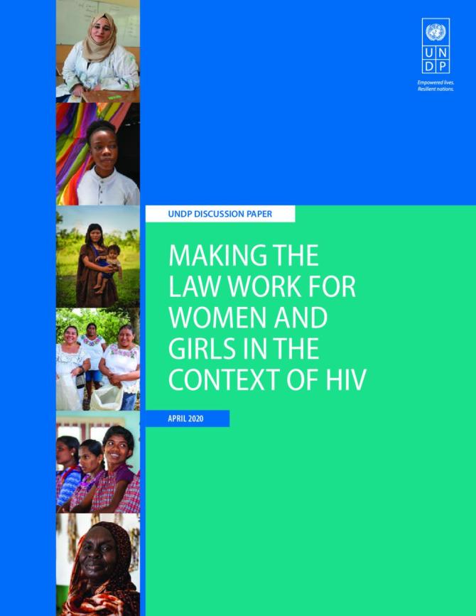 Making the Law Work for Women and Girls in the Context of HIV. UNDP. (2020)