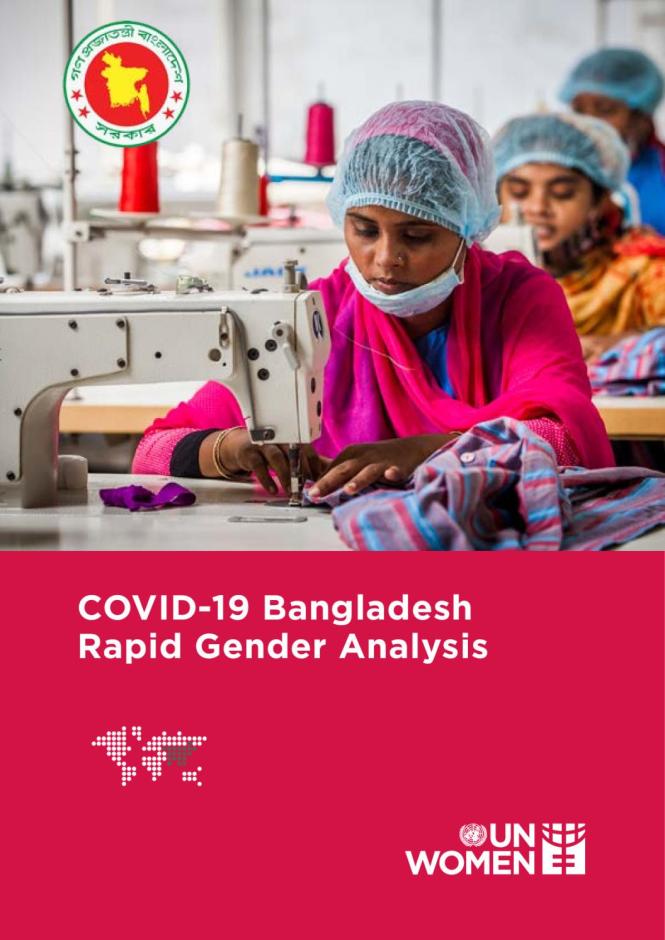 COVID-19 Bangladesh Rapid Gender Analysis. UN Women. (2020)