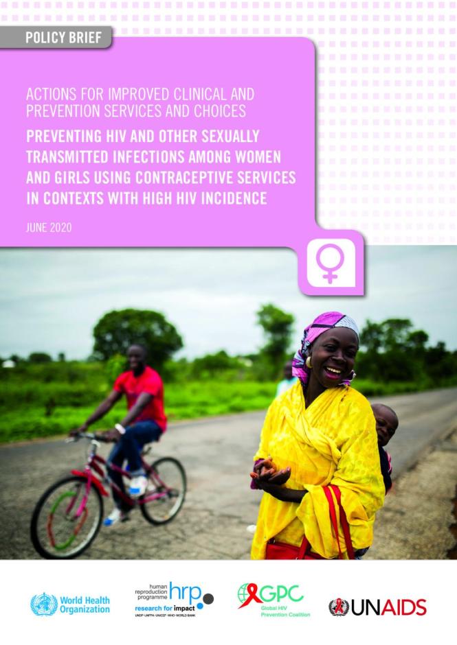 Preventing HIV and Other Sexually Transmitted Infections among Women and Girls Using Contraceptive Services in Contexts with High HIV Incidence