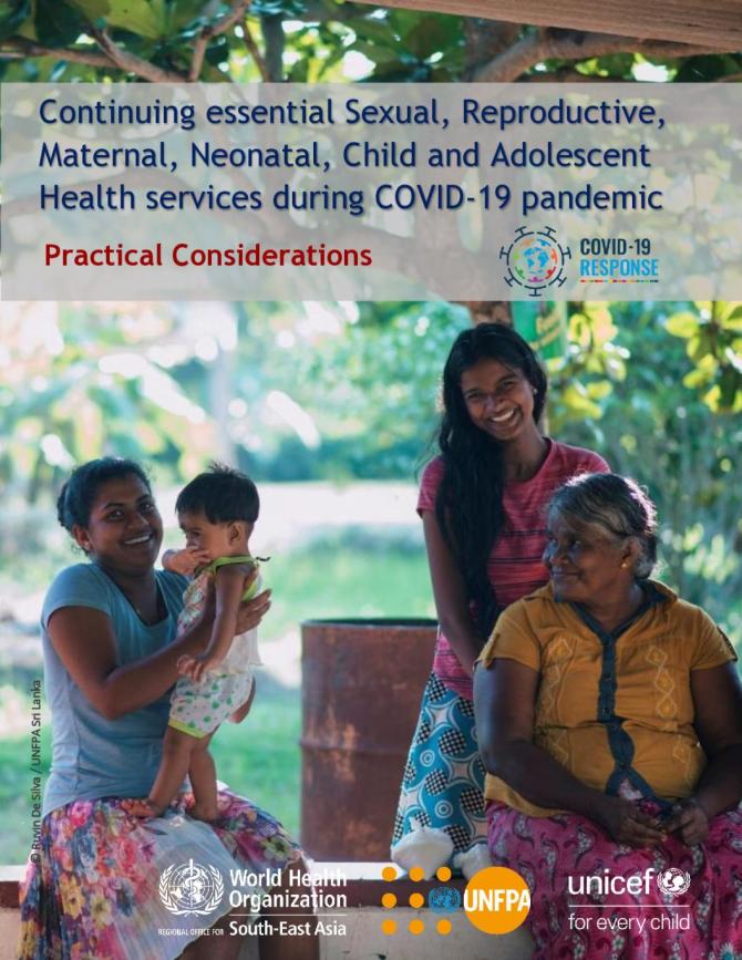 Continuing Essential Sexual, Reproductive, Maternal, Neonatal, Child and Adolescent Health Services during COVID-19: Regional Guidance
