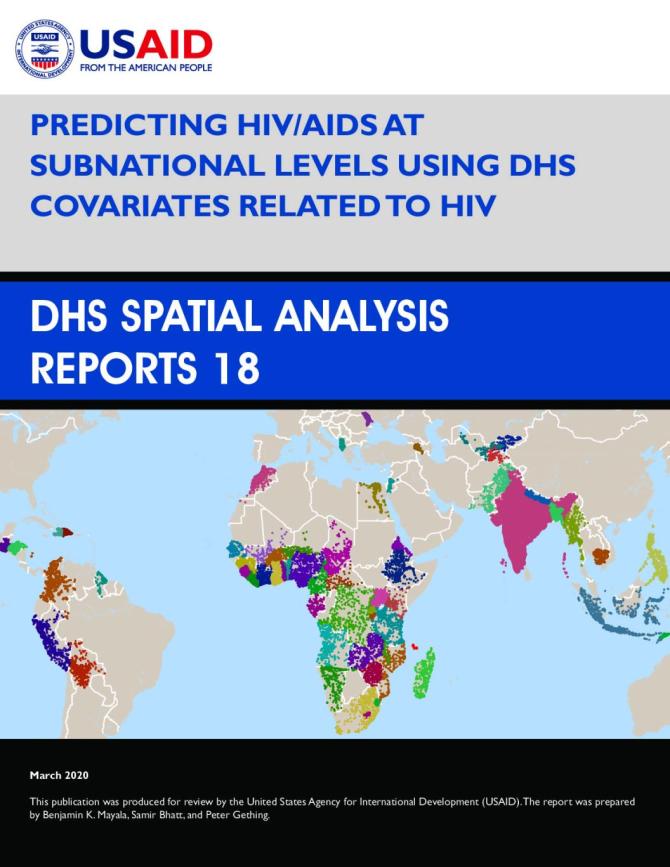 The Demographic and Health Surveys (DHS) Program is one of the principal sources of international data on fertility, family planning, maternal and child health, nutrition, mortality, environmental health, HIV/AIDS, malaria, and provision of health services.  The DHS Spatial Analysis Reports supplement other DHS reports and respond to the increasing interest in a spatial perspective on demographic and health data. The principal objectives of all the DHS report series are to provide information for policy for