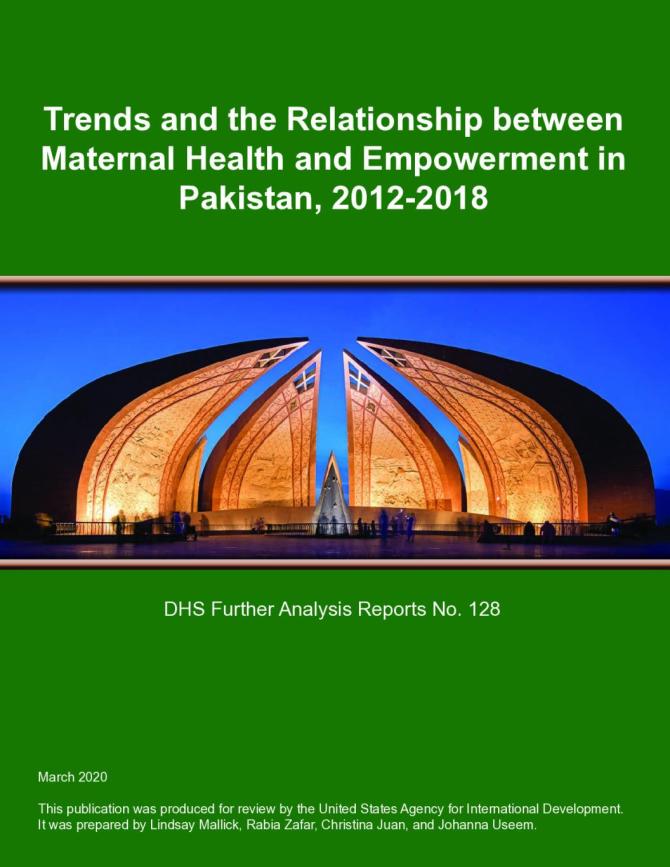 Trends and the Relationship between Maternal Health and Empowerment in Pakistan, 2012-2018