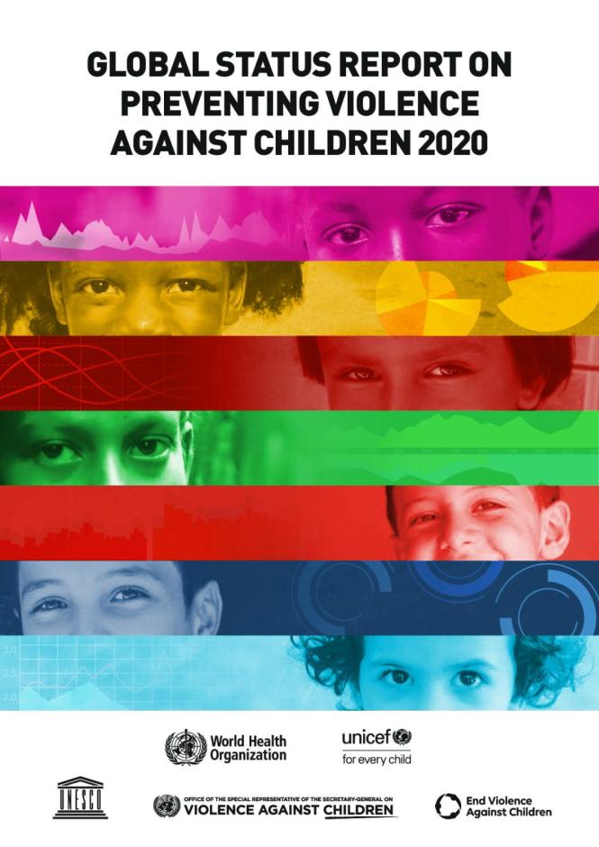 Global Status Report on Preventing Violence against Children 2020