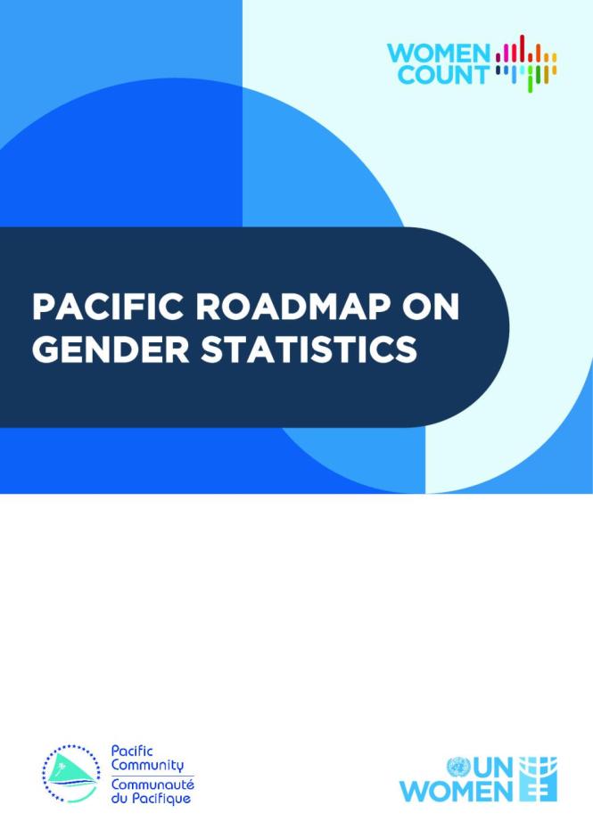 Pacific Roadmap on Gender Statistics. UN Women. (2020)