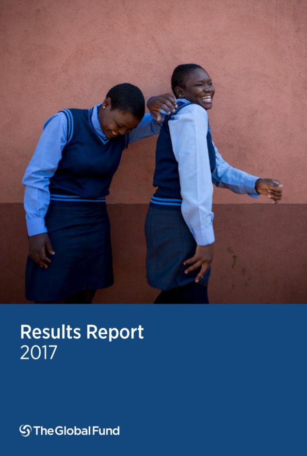 The Global Fund: Results Report 2017