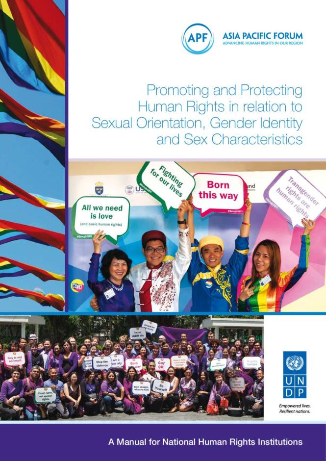 Promoting and Protecting Human Rights in Relation to Sexual Orientation, Gender Identity and Sex Characteristics: A Manual for National Human Rights Institutions