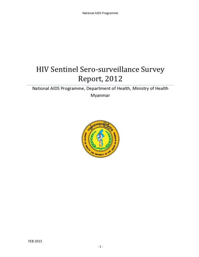 Myanmar HIV Sentinel Sero‐surveillance Survey Report 2012