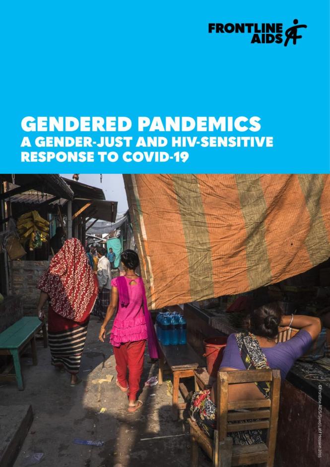 Gendered Pandemics - A Gender-Just and HIV-sensitive Response to COVID-19