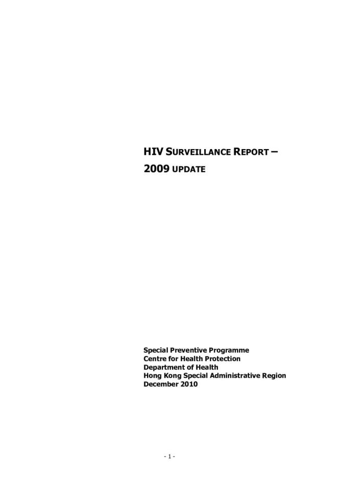 Hong Kong HIV Surveillance Report: 2009 Update