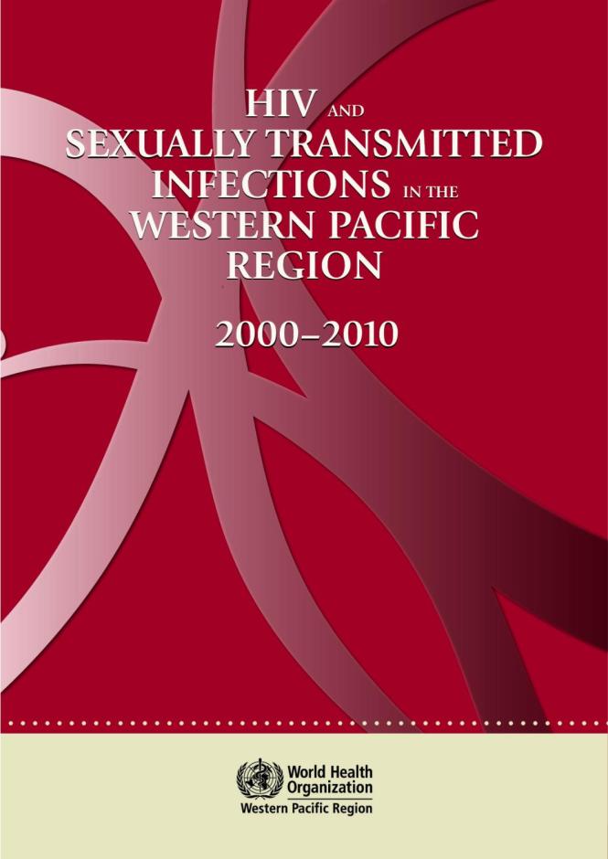HIV and Sexually Transmitted Infections in the Western Pacific Region 