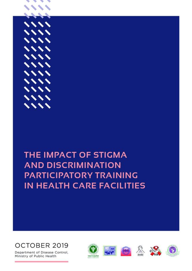 The Impact of Stigma and Discrimination Participatory Training in Health Care Facilities