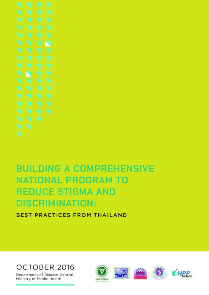 Building a Comprehensive National Program to Reduce Stigma and Discrimination: Best Practices from Thailand