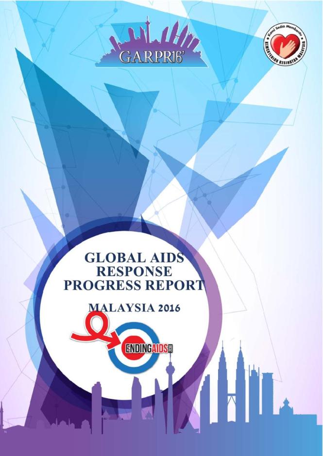 Malaysia Global AIDS Response Progress Report 2016