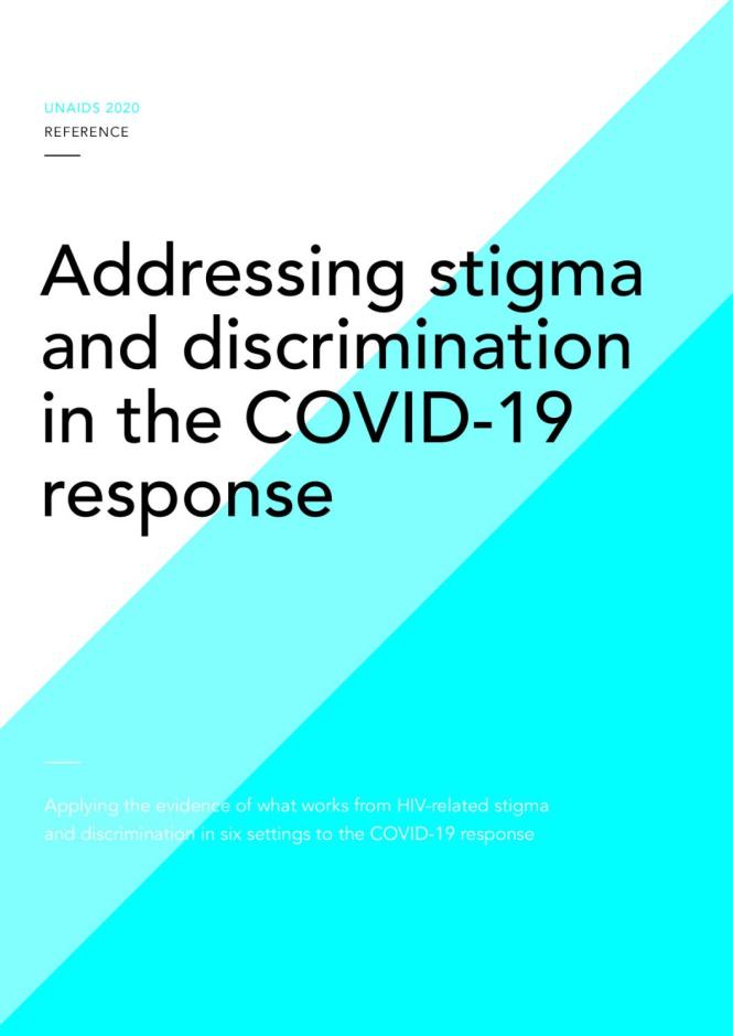 Addressing Stigma and Discrimination in the COVID-19 Response