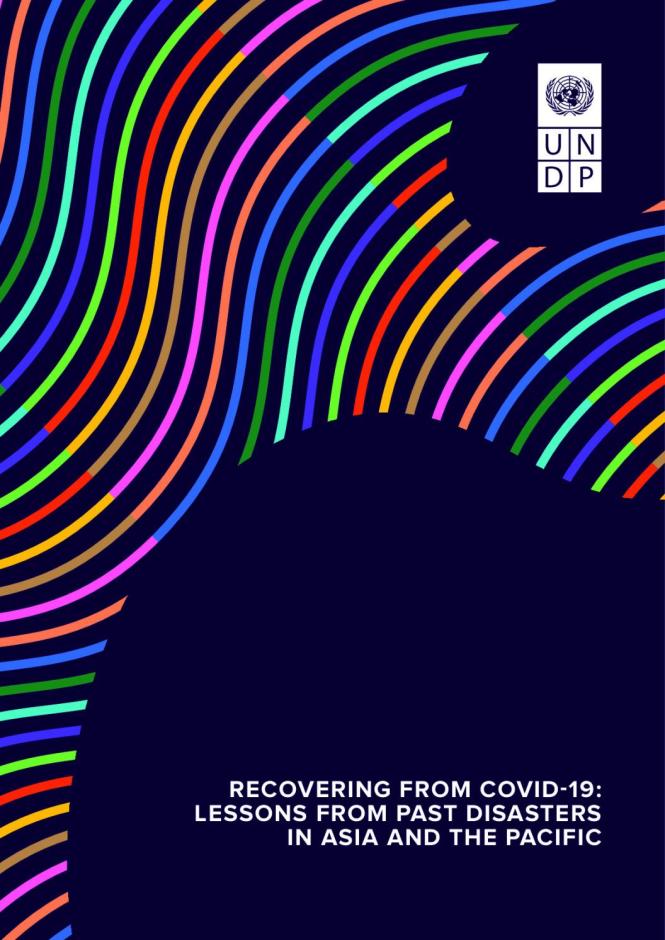Recovering from COVID-19: Lessons from Past Disasters in Asia and the Pacific