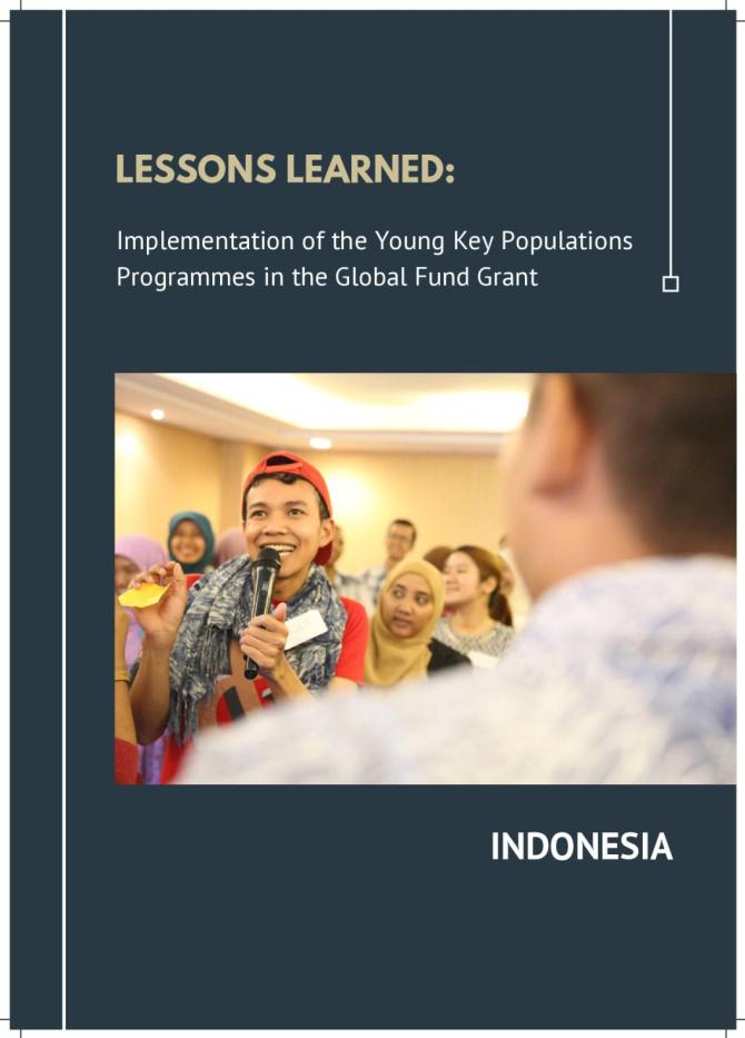 Lessons Learned: Implementation of the Young Key Populations Programmes in the Global Fund Grant