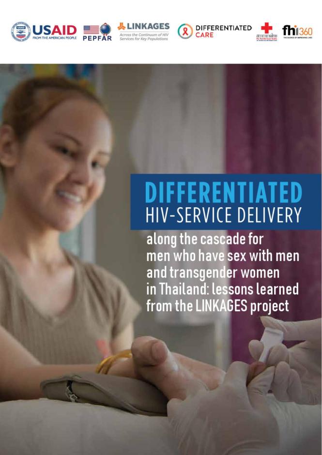 Differentiated HIV-service Delivery Along the Cascade for Men who Have Sex with Men and Transgender Women in Thailand: Lessons Learned from LINKAGES Project