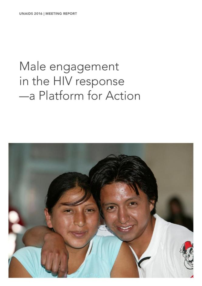 Meeting Report: Male Engagement in the HIV Response - A Platform for Action