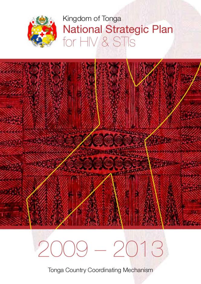 Kingdom of Tonga National Strategic Plan for HIV and STIs 2009-2013
