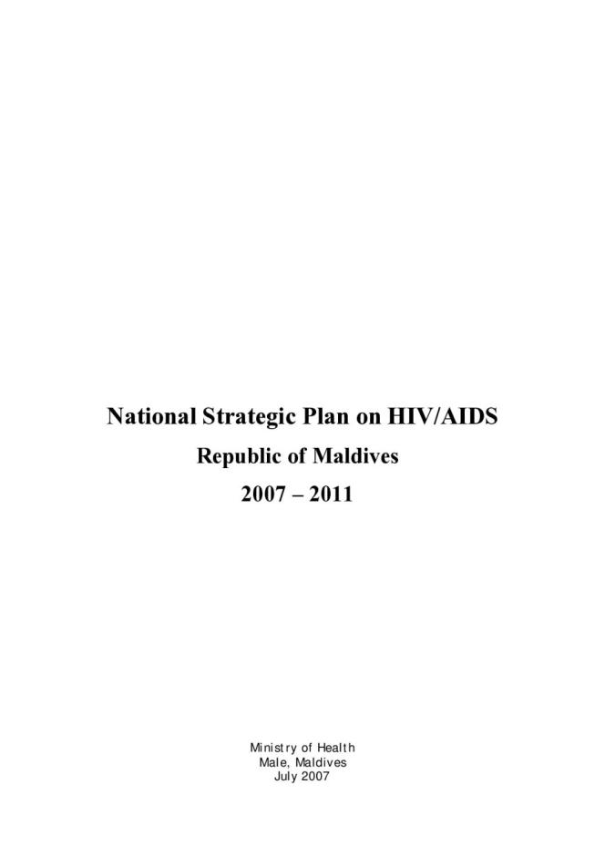 National Strategic Plan on HIV/AIDS: Republic of Maldives (2007 – 2011)