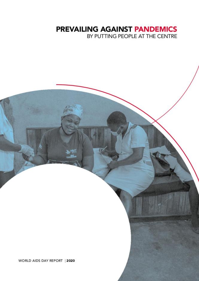 Prevailing against Pandemics by Putting People at the Centre — World AIDS Day Report 2020