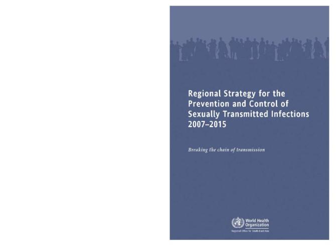 Regional Strategy for the Prevention and Control of Sexually Transmitted Infections 2007–2015