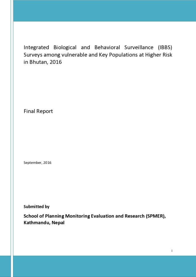 IBBS Surveys among vulnerable and Key Populations at Higher Risk in Bhutan, 