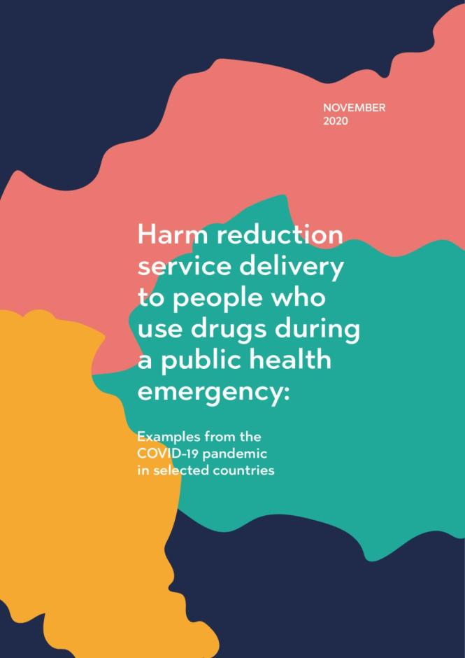 Harm Reduction Service Delivery to People Who Use Drugs during a Public Health Emergency