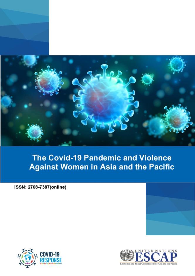 The Covid-19 Pandemic and Violence Against Women in Asia and the Pacific