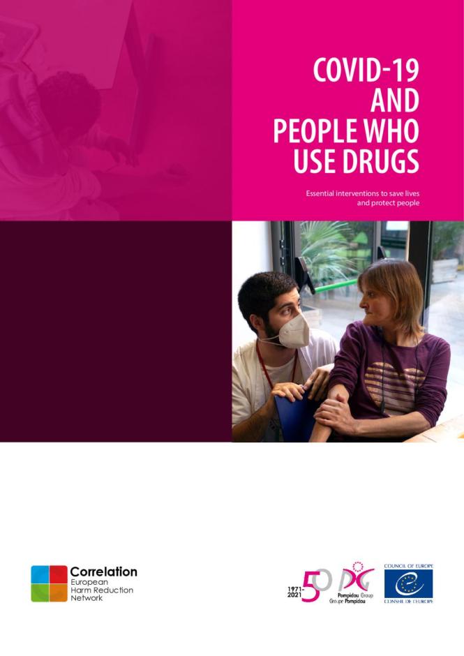 COVID-19 and People who Use Drugs - Essential Interventions to Save Lives and Protect People