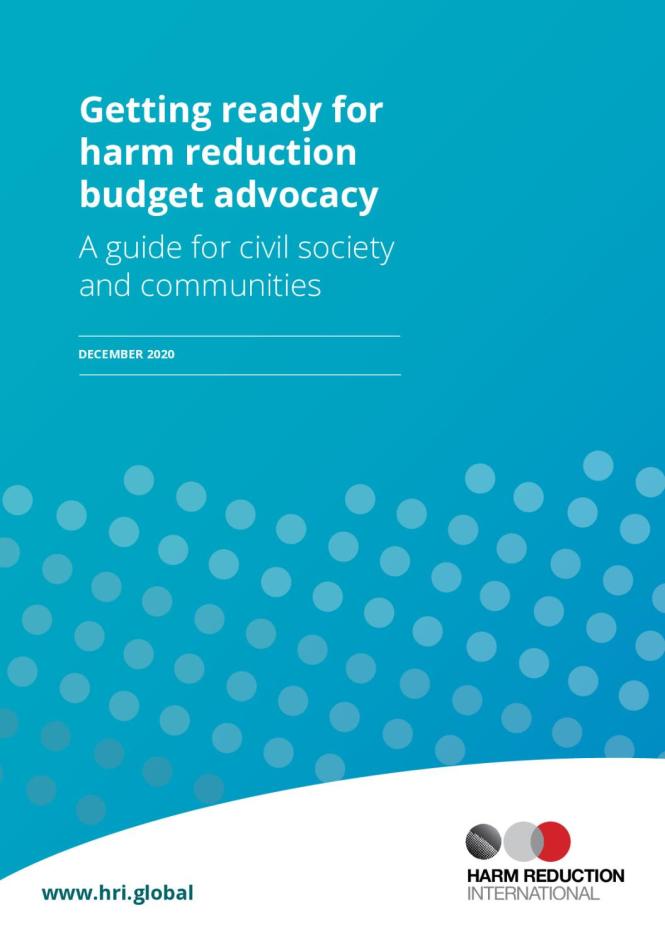 Getting Ready for Harm Reduction Budget Advocacy: A Guide for Civil Society and Communities
