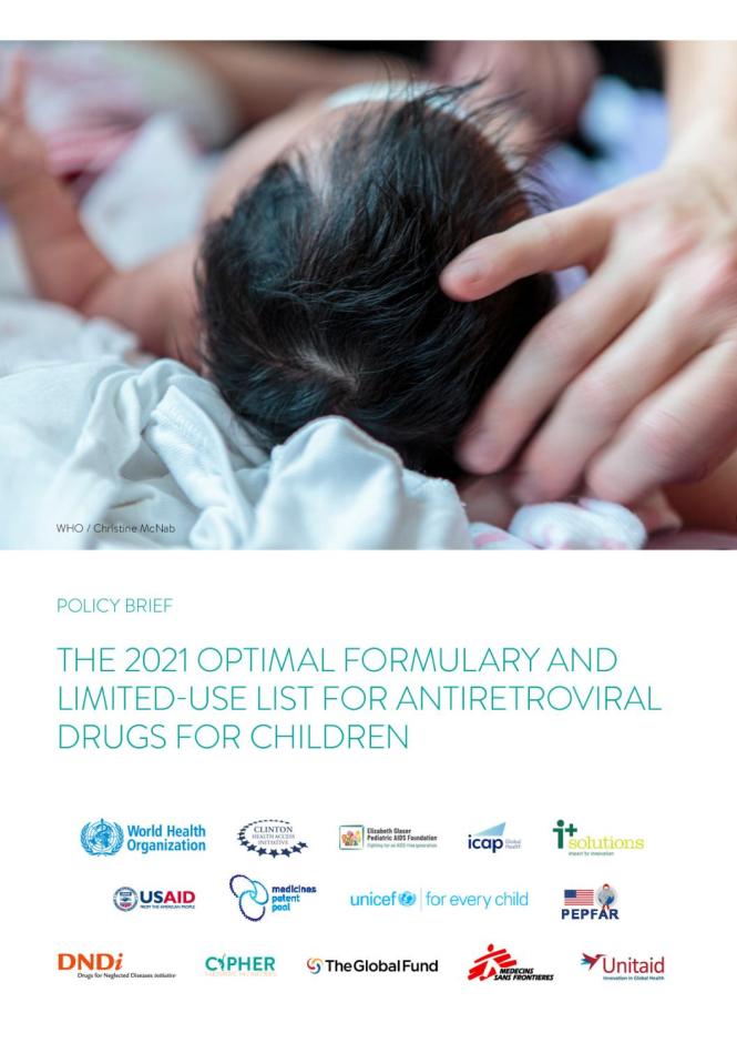 The 2021 Optimal Formulary and Limited-use List for Antiretroviral Drugs for Children