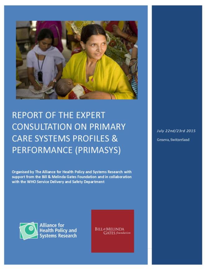 Report of the Expert Consultation on Primary Care Systems Profiles & Performance (PRIMASYS)