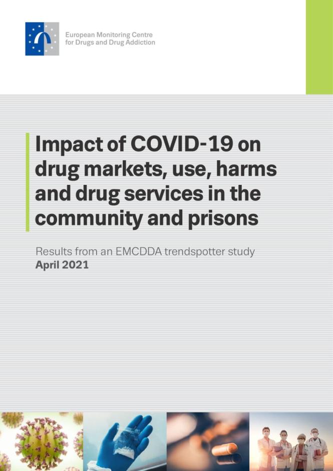 Impact of COVID-19 on Drug Markets, Use, Harms and Drug Services in the Community and Prisons
