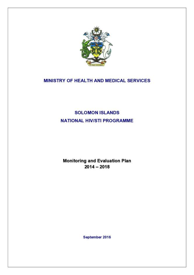 Solomon Islands National HIV/STI Programme Monitoring and Evaluation Plan 2014-2018