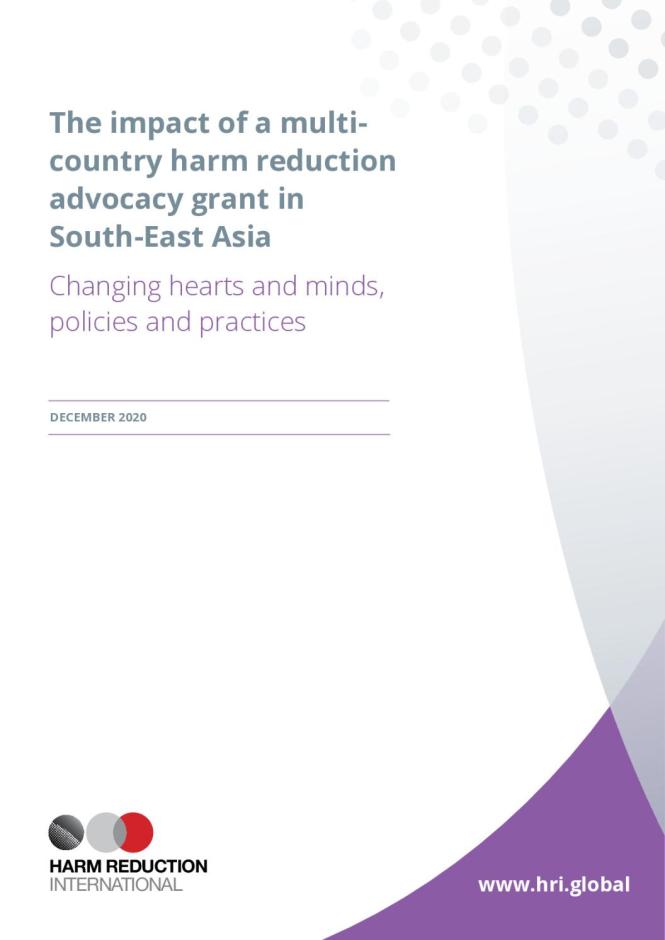The Impact of a Multi-country Harm Reduction Advocacy Grant in South-East Asia