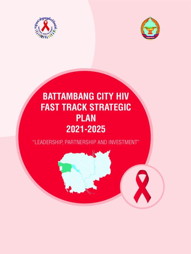 Battambang City HIV Fast Track Strategic Plan 2021-2025