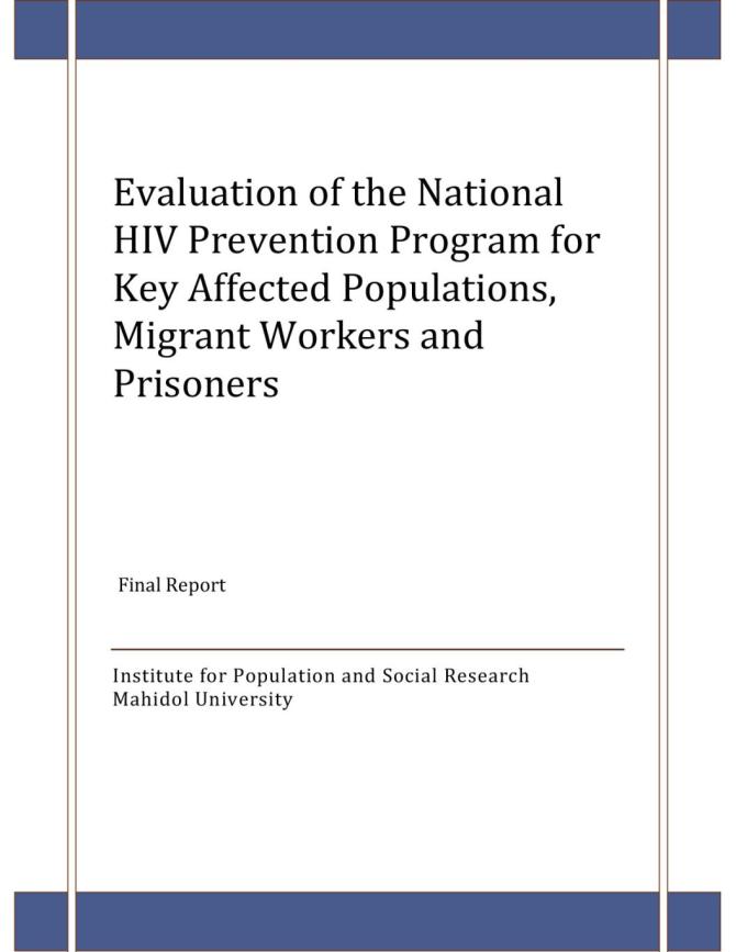 Evaluation of the National HIV Prevention Program for Key Affected Populations, Migrant Workers and Prisoners